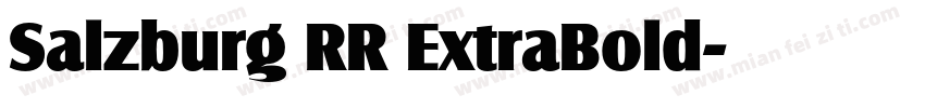 Salzburg RR ExtraBold字体转换